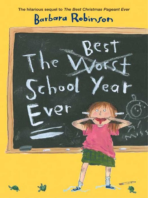 Title details for The Best School Year Ever by Barbara Robinson - Available